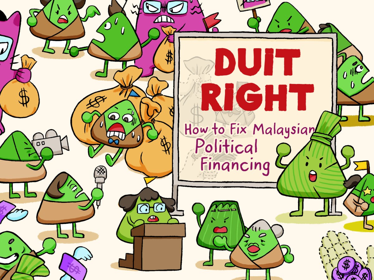 Duit Right: How to Fix Malaysian Political Financing